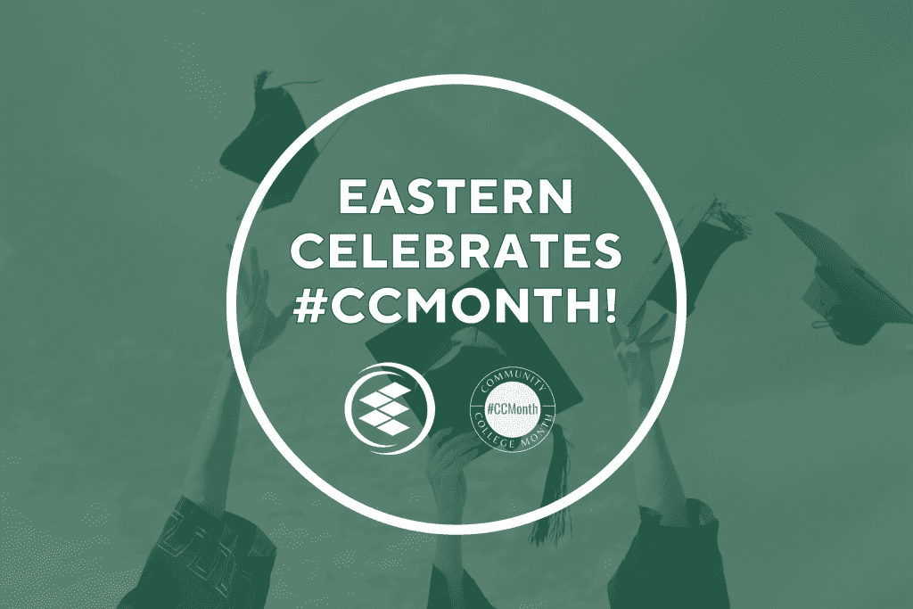 Students Throwing Graduation Caps with Green Overlay and Text "Eastern Celebrates #CCMonth"