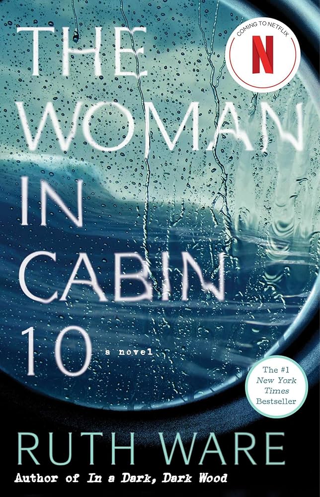 Book cover of Ruth Ware's, "The Woman in Cabin 10."